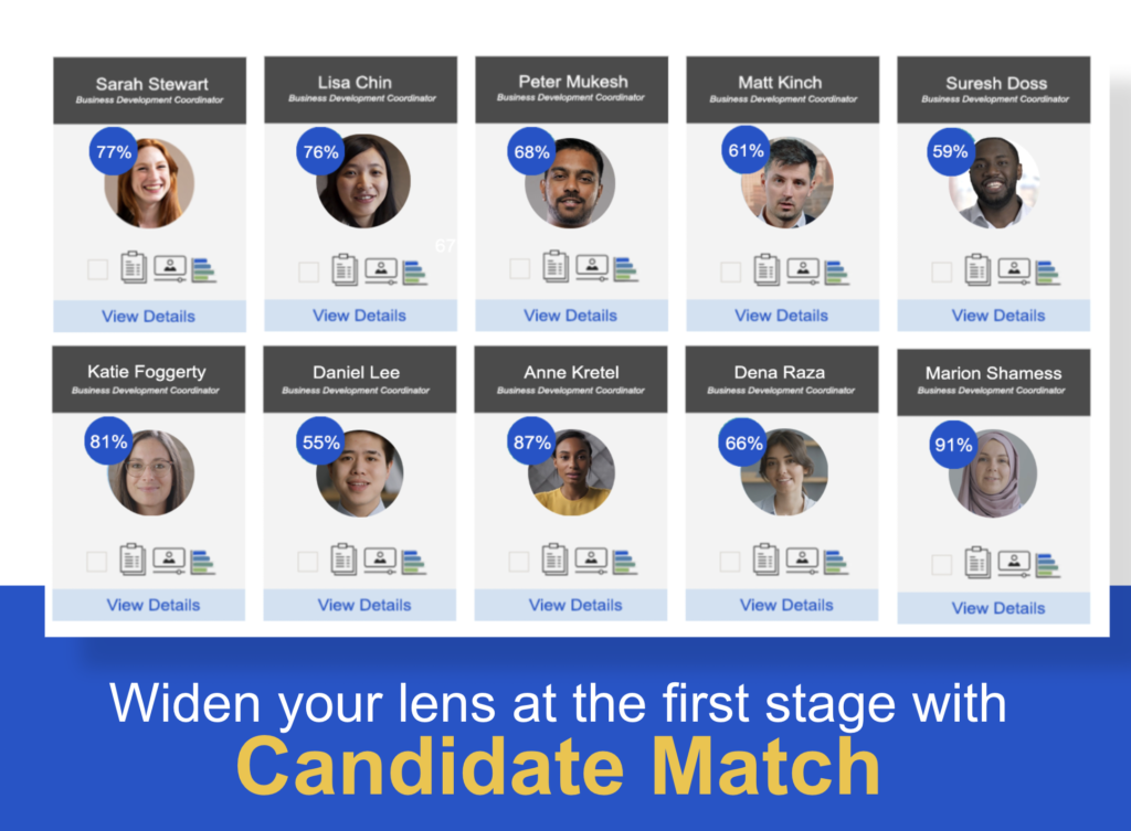 Using the candidate match method you can automatically match candidates to your requirements in a 3-in-one process evaluating the resume, personality and video questionnaire responses
